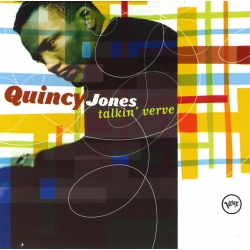 Quincy  Jones - Talkin'Verve